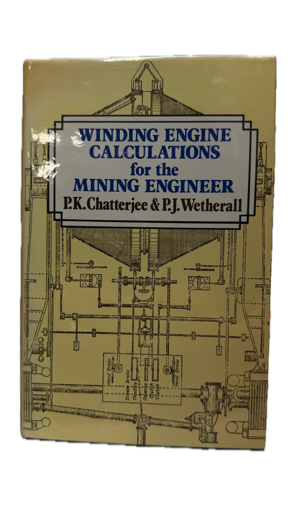 Winding Engine Calculations for the Mining Engineer