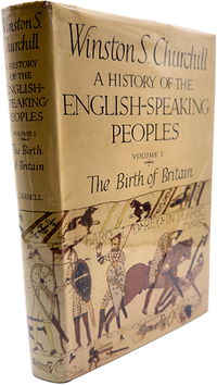 A History Of The English-Speaking Peoples - 4 Volumes
