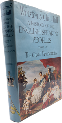 A History Of The English-Speaking Peoples - 4 Volumes